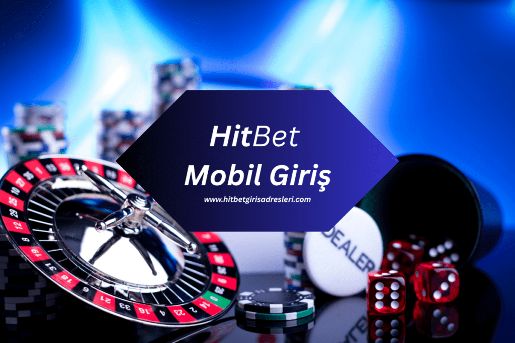 Hitbet Mobil Giriş